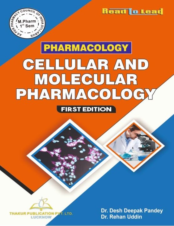 Cellular and Molecular Pharmacology